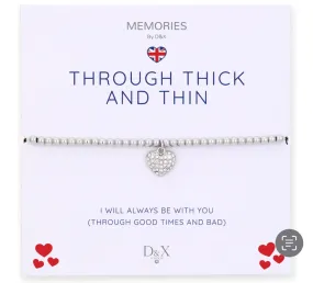 Memories Bracelet - Through Thick And Thin